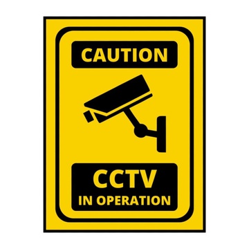 CAUTION CCTV IN OPERATION SIGN BOARD - 15CM X 21CM
